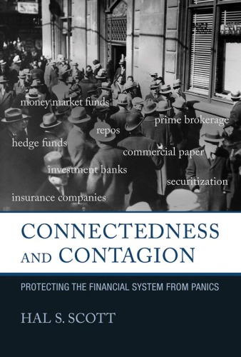 Connectedness and contagion: protecting the financial system from panics