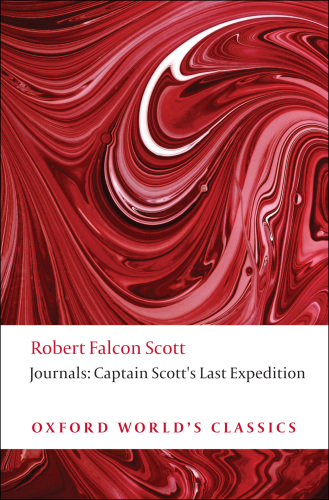 Journals: Captain Scotts Last Expedition