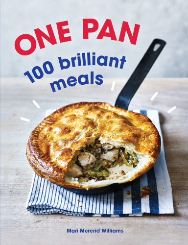 One pan: 100 brilliant meals
