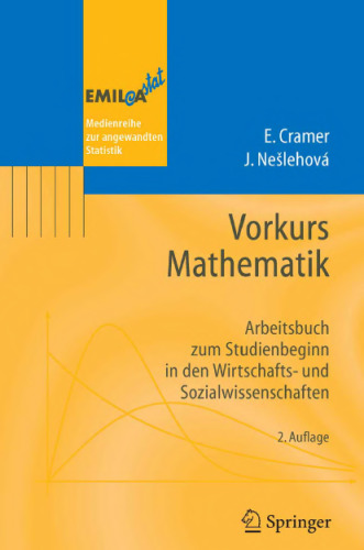 Vorkurs Mathematik: Arbeitsbuch zum Studienbeginn in den Wirtschafts- und Sozialwissenschaften () (German Edition)