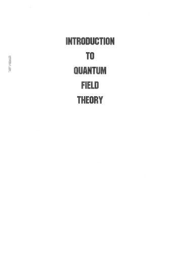 Introduction to Quantum Field Theory