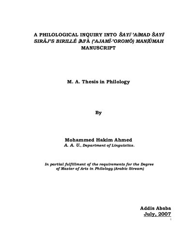 A philological inquiry into Šayh ’Ahmad Šayh Sirāj’s Birillé Afā (‘Ajami-’Oromo) manuscript