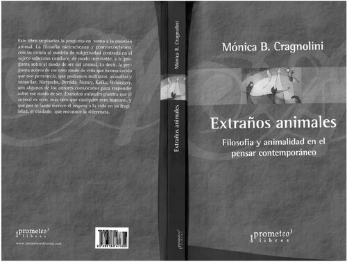 EXTRAÑOS ANIMALES. FILOSOFIA Y ANIMALIDAD EN EL PENSAR CONTEMPORANEO
