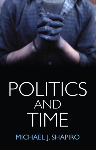 Politics and time: documenting the event