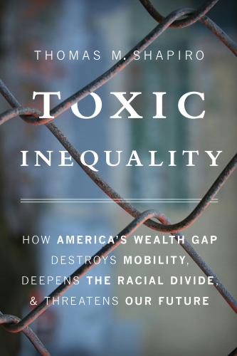 Toxic inequality: the true costs of poverty and racial injustice for America's families