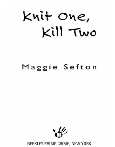 Knit One, Kill Two
