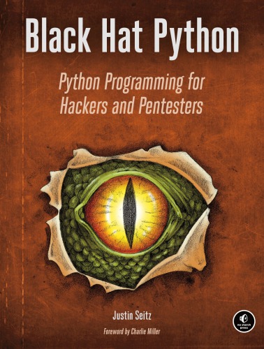 Black hat Python: Python programming for hackers and pentesters