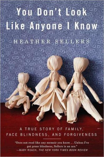 You Don't Look Like Anyone I Know: A True Story of Family,