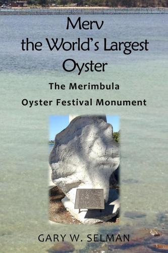 Merv the world's largest oyster: the Merimbula Oyster Festival monument