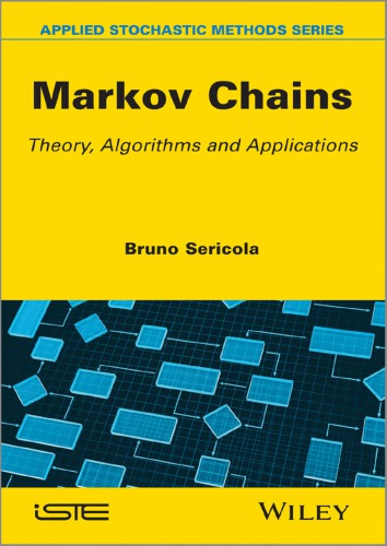 Markov chains: theory, algorithms and applications