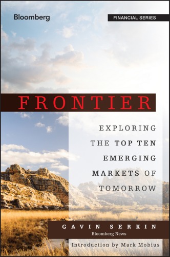 Frontier: Exploring the Top Ten Emerging Markets of Tomorrow
