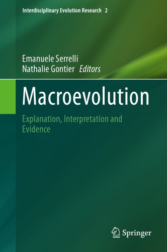 Macroevolution: explanation, interpretation and evidence