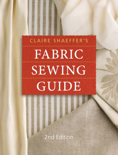 Claire Shaeffer's fabric sewing guide