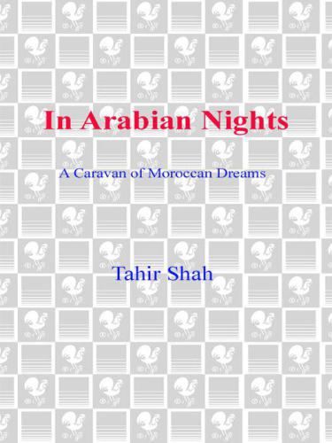 In Arabian nights: a caravan of Moroccan dreams
