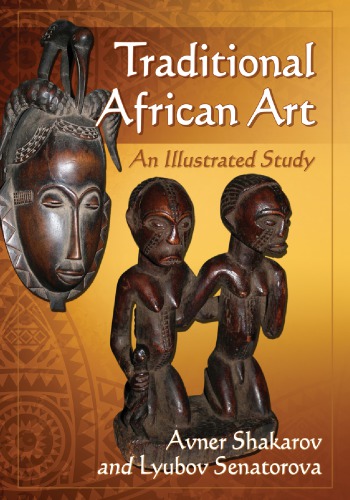 Traditional African art: an illustrated study
