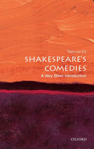 Shakespeare comedies: a very short introduction