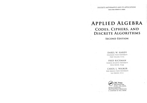 Applied Algebra: Codes, Ciphers and Discrete Algorithms
