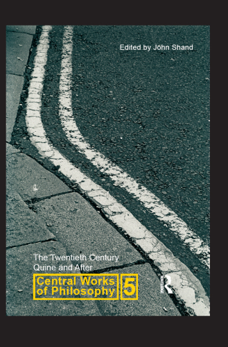 Central Works of Philosophy v5