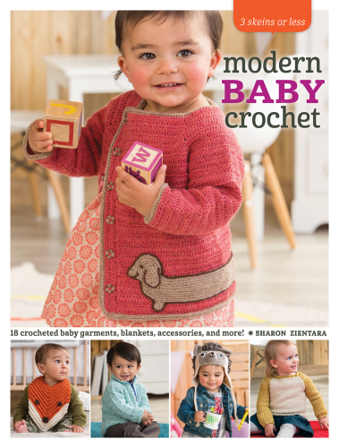 3 Skeins or Less--Modern Baby Crochet