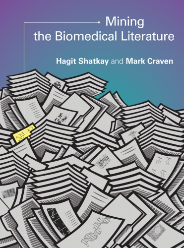 Mining the biomedical literature