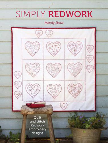 Simply Redwork: Quilt & Stitch Redwork Embroidery Designs