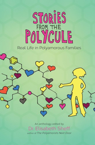 Stories from the polycule: real life in polyamorous families