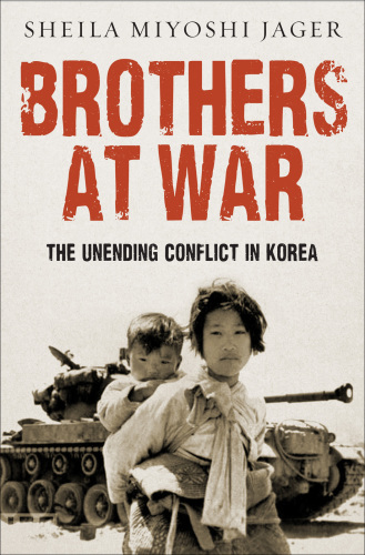 Brothers at war: the unending conflict in Korea
