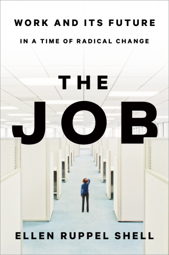 The job: work and its future in a time of radical change