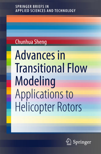 Advances in transitional flow modeling: applications to helicopter rotors