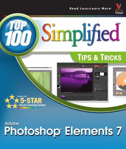 Photoshop Elements 7 top 100 simplified tips & tricks