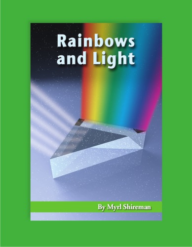 Rainbows and light