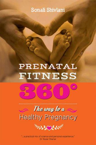 Prenatal Fitness 360° The Way To A Healthy Pregnancy