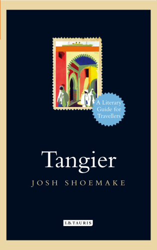 Tangier: a Literary Guide for Travellers