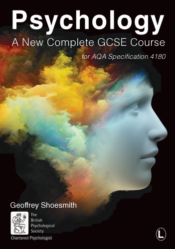 Psychology: a new complete GCSE course: for AQA specification 4180