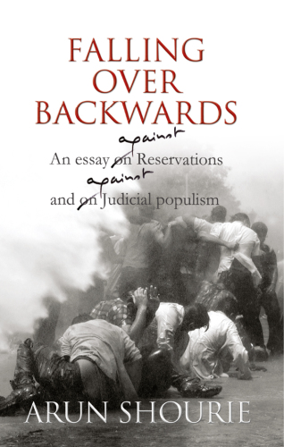Book summary of falling over backwards: an essay on reservations and judicial populism