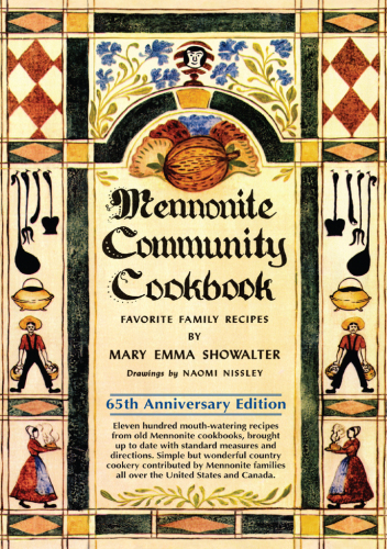 Mennonite community cookbook: favorite family recipes