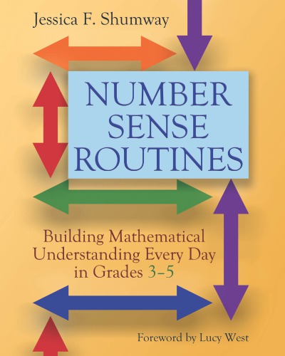 Number sense routines. Building mathematical understanding every day in grades 3-5