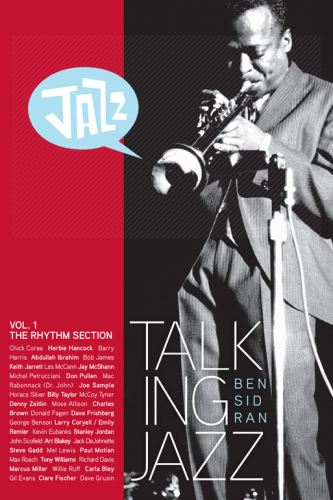 Talking Jazz With Ben Sidran: Vol. 1, The rhythm section
