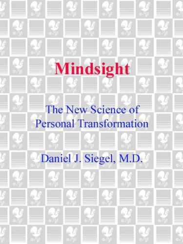 Mindsight: The New Science of Personal Transformation