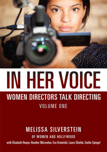 In her voice: women directors talk directing