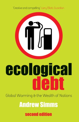 Ecological debt: the health of the planet and the wealth of nations