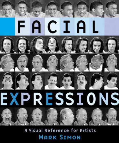 Facial expressions: a visual reference for artists