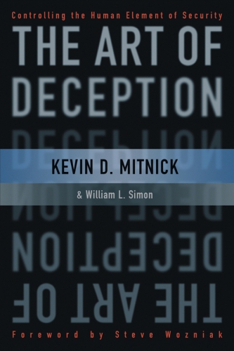 The art of deception: controlling the human element of security