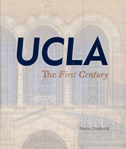 UCLA: The First Century