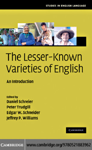 The Lesser-Known Varieties of English: An Introduction ()