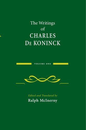 Writings of Charles de Koninck, Vol 1