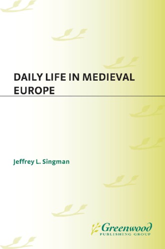 Daily life in medieval Europe