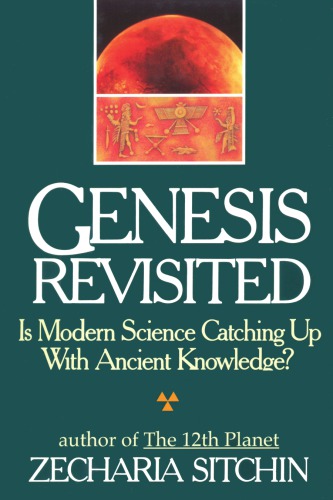 Genesis revisited: is modern science catching up with ancient knowledge?