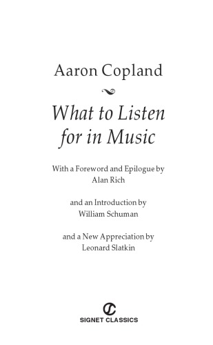 Copland What to Listen for in Music