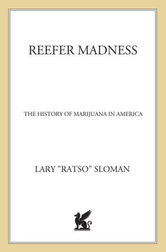 Reefer Madness: A History of Marijuana